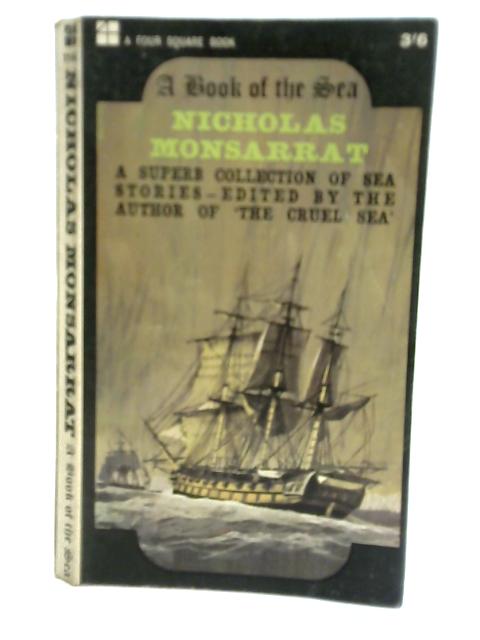 A Book of The Sea By Nicholas Monsarrat