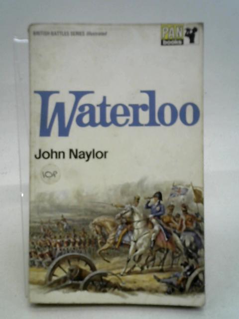 Waterloo By Naylor, John