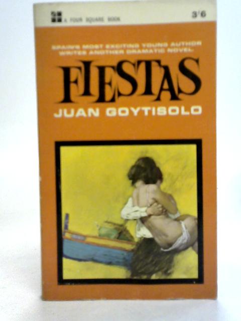Fiestas By Juan Goytisolo