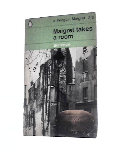 Maigret Takes a Room By Georges Simenon