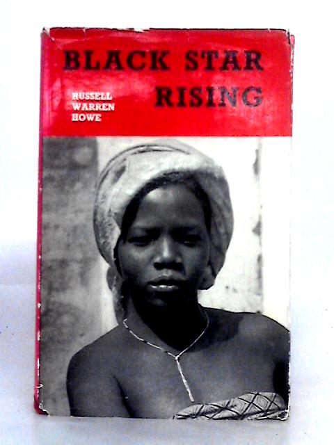 Black Star Rising von Russell Warren Howe