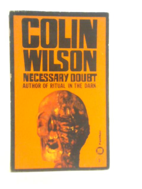 Necessary Doubt By Colin Wilson