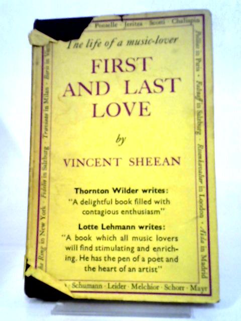 First And Last Love By Vincent Sheean