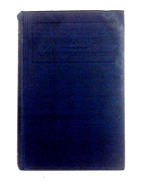 The Old Testament Narrative von Alfred Dwight Sheffield