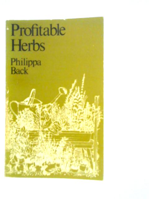 Profitable Herbs par Philippa Back
