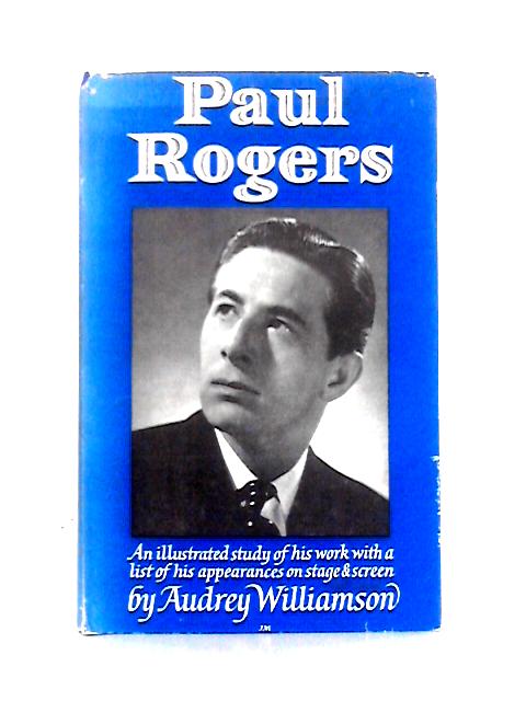 Paul Rogers By Audrey Williamson