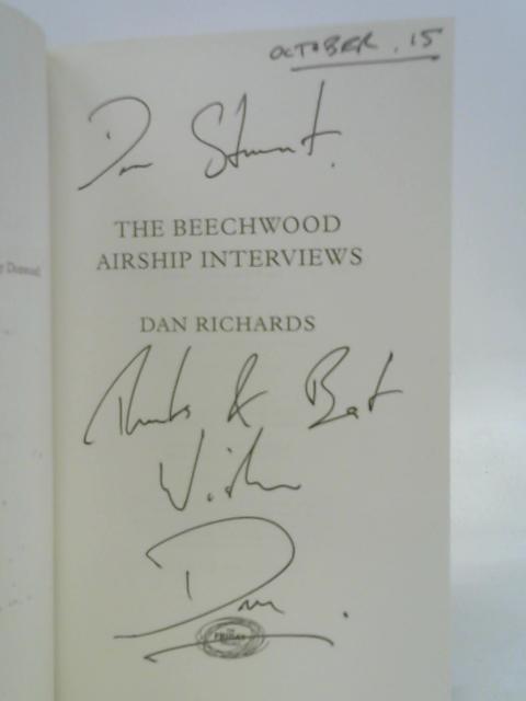 The Beechwood Airship Interviews By Richards, Dan