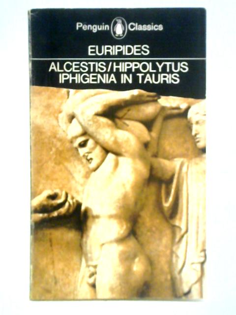 Three Plays von Euripides