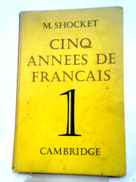 Cinq Annees de Francais 1 von Shocket