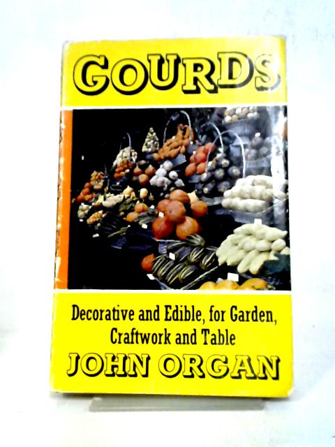 Gourds By John Organ