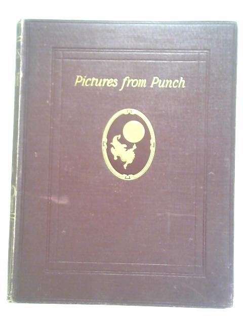 Pictures From Punch Vol VI By Unstated