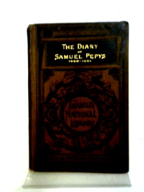 The Diary of Samuel Pepys. 1660-1661 (Cassell's national library) par Samuel Pepys
