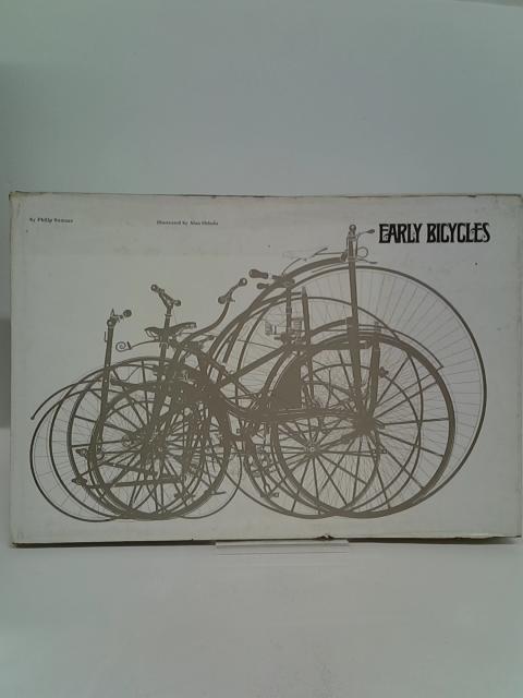 Early Bicycles By Philip Sumner