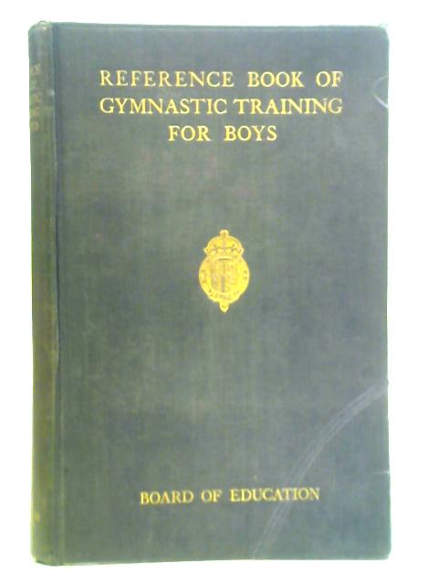 Reference Book of Gymnastic Training for Boys By Unstated