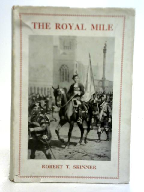 The Royal Mile von Robert T. Skinner