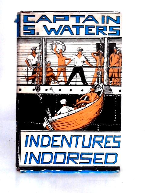 Indentures Endorsed von Stanley Waters