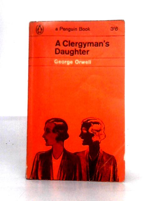 A Clergyman's Daughter By George Orwell