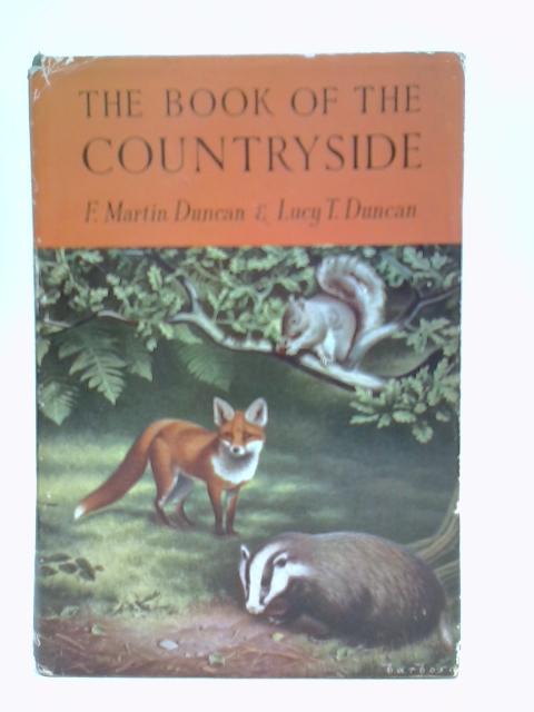 The Book of the Countryside By F. Martin Duncan, Lucy T. Duncan