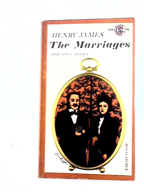 The Marriages and Other Stories von Henry James