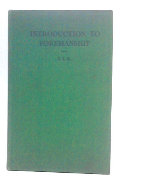 Introduction to Foremanship By H.M.Davis