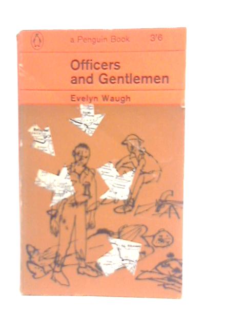 Officers and Gentlemen von Evelyn Waugh