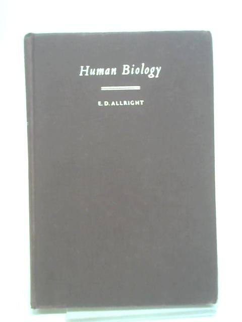 Human Biology von E. D. Allright