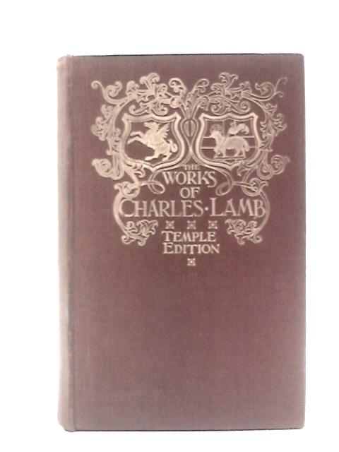 The Letters and Writings of Charles Lamb Vol IV. By Charles Lamb