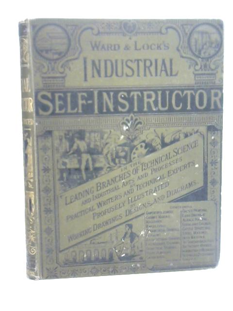 The Industrial Self-instructor And Technical Journal Vol III By Unstated