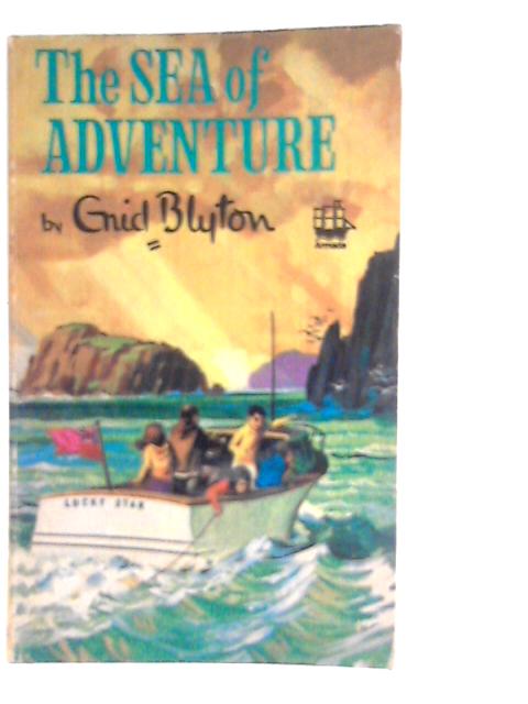 The Sea of Adventure By Enid Blyton