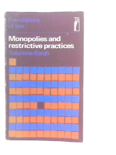 Monopolies and Restrictive Practices By Valentine Korah
