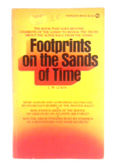 Footprints on the Sands of Time By L. M. Lewis