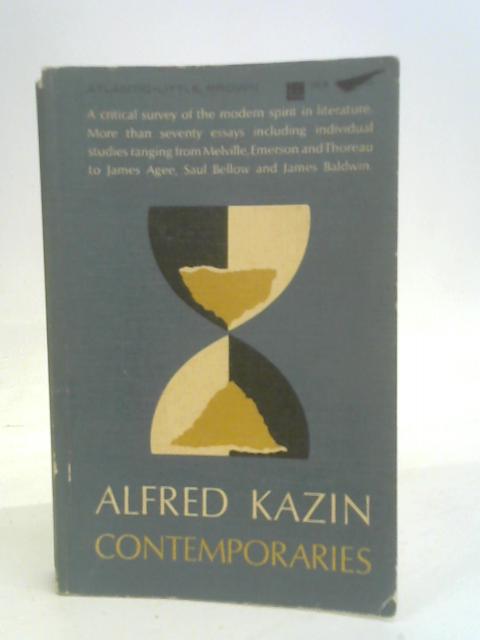 Contemporaries By Alfred Kazin