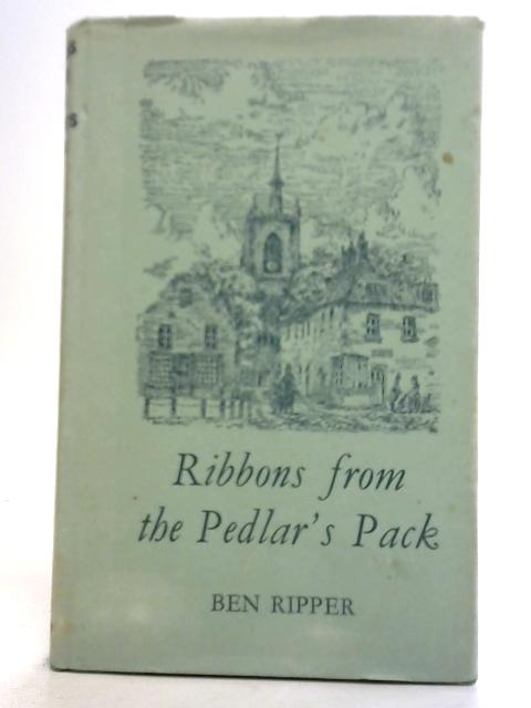 Ribbons From the Pedlar's Pack von Ben Ripper