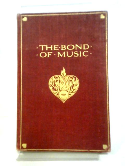 The Bond of Music By Duncan & August Macdougall