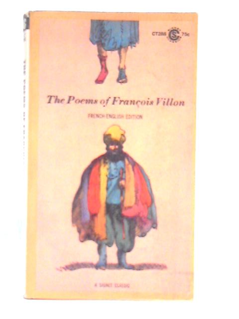 The Poems of Francois Villon By Francois Villon