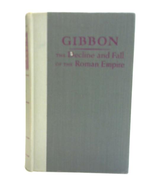 The Portable Gibbon: The Decline and Fall of The Roman Empire By Dero A. Saunders