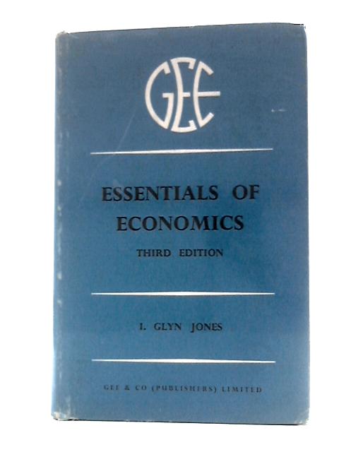 Essentials of Economics von Idris Glyn Jones