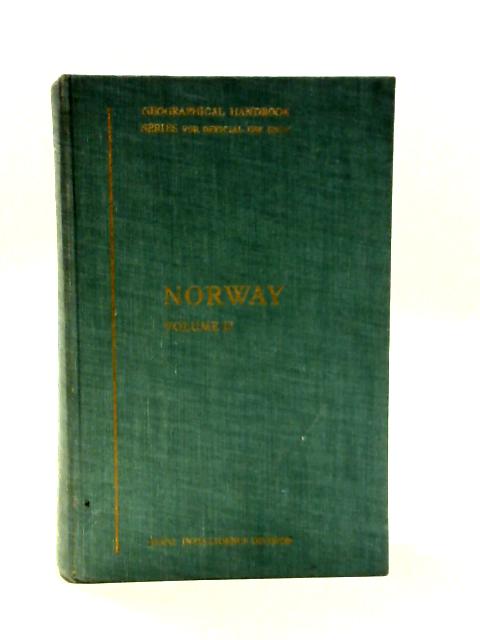 Norway Vol II (B.R 501a Geographical Handbook series) January 1943 By Naval Intelligence Division