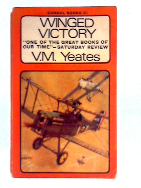 Winged Victory By V. M. Yeates