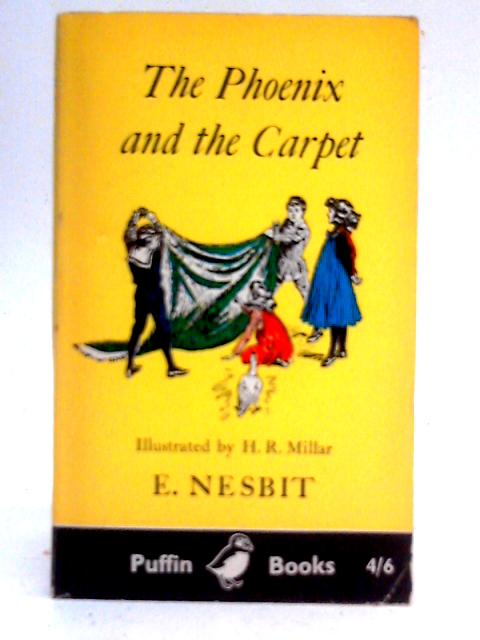 The Phoenix and the Carpet By E. Nesbit