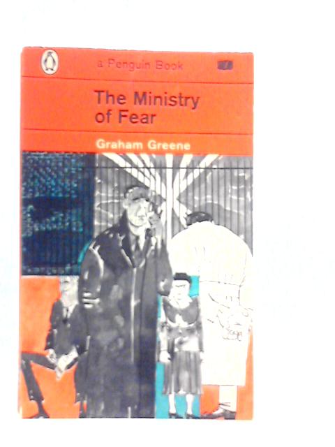 The Ministry of Fear By Graham Greene