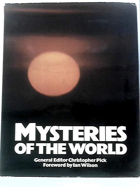 Mysteries of the World von Christopher Pick (Ed.)