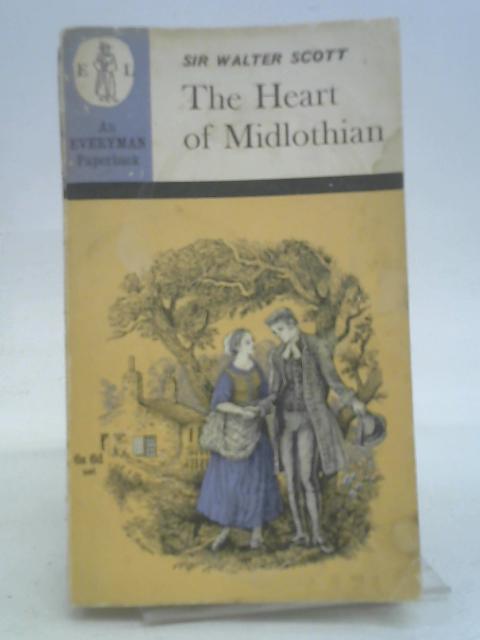 The Heart of Midlothian By Sir Walter Scott