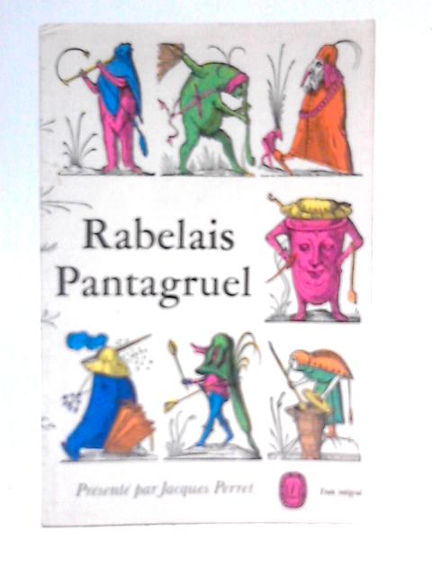 Pantagruel By Rabelais