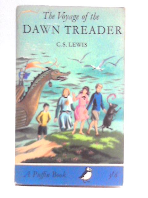 The Voyage of the Dawn Treader By C. S. Lewis