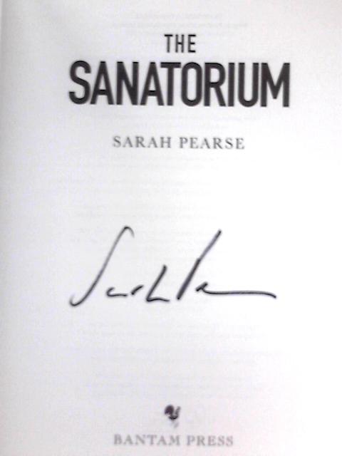 The Sanatorium By Sarah Pearse