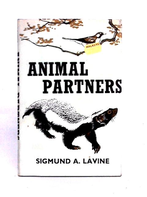 Animal Partners By Sigmund A. Lavine