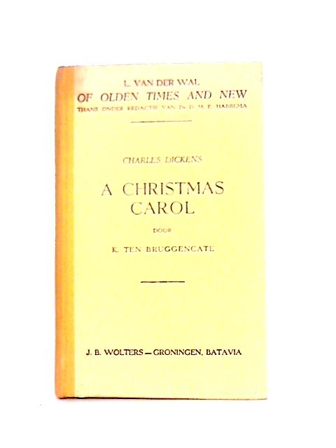 A Christmas Carol: In Prose, Being a Ghost Story of Christmas By Charles Dickens