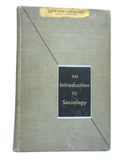 An Introduction to Sociology By John Lewis Gillin