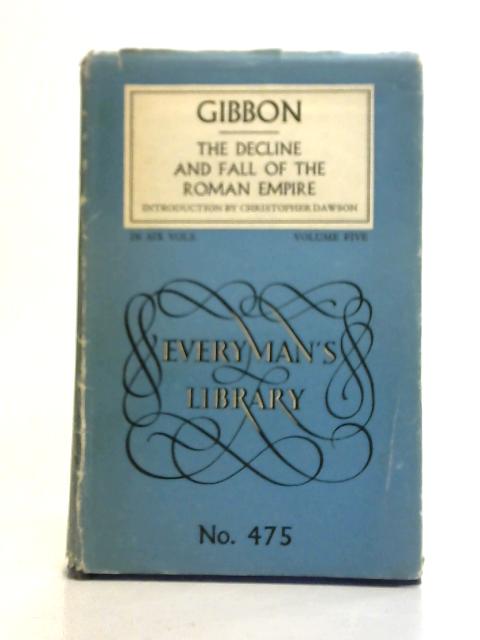 Decline and Fall of the Roman Empire Vol 5 von Edward Gibbon